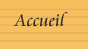 Accueil